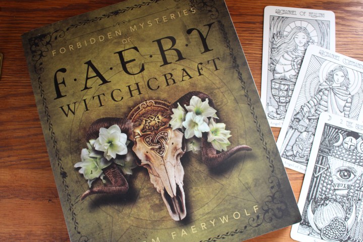 Forbidden Mysteries of Faery Witchcraft by Storm&nbsp;Fearywolf